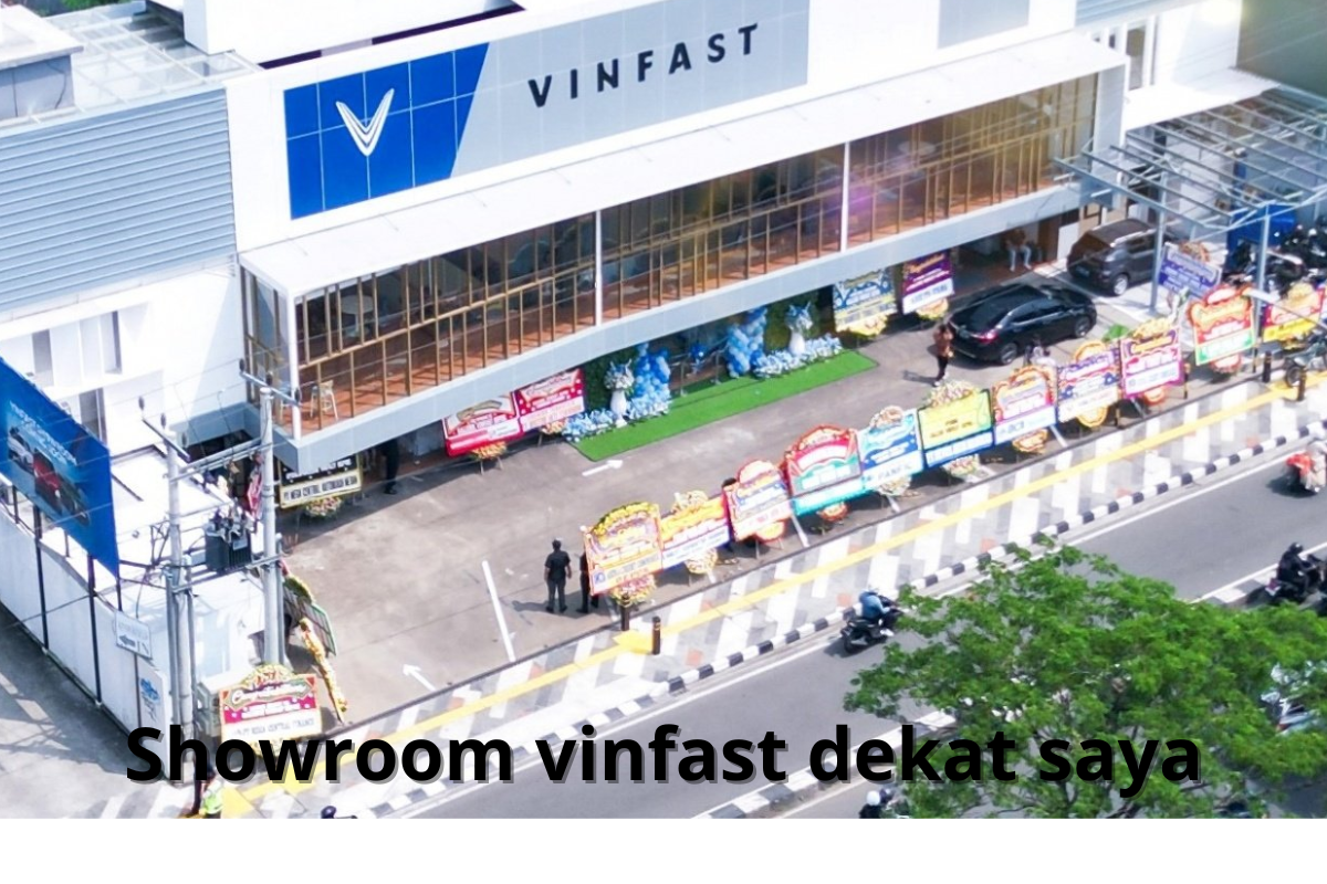Showroom vinfast dekat saya